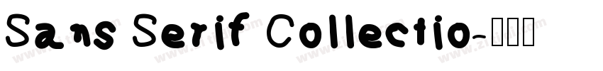 Sans Serif Collectio字体转换